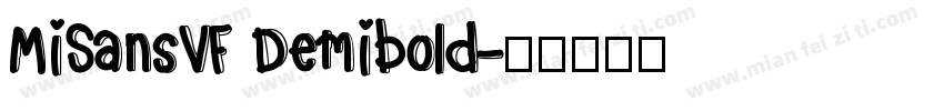 MiSansVF Demibold字体转换